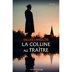 La colline au traître