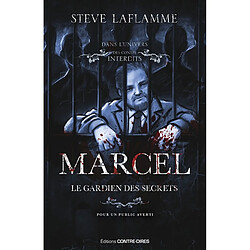 Marcel, le gardien des secrets