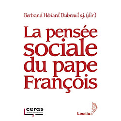 La pensée sociale du pape François