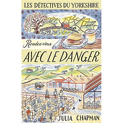 Une enquête de Samson et Delilah, les détectives du Yorkshire. Vol. 5. Rendez-vous avec le danger - Occasion