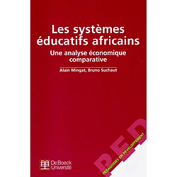 Les systèmes éducatifs africains : une analyse économique comparative