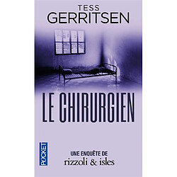 Une enquête de Rizzoli & Isles. Le chirurgien - Occasion