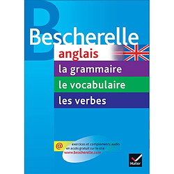 Anglais : la grammaire, le vocabulaire, les verbes