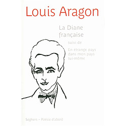 La Diane française. En étrange pays dans mon pays lui-même - Occasion