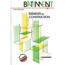 Bâtiment : éléments de construction, CAP, BEP.... Vol. 2 - Occasion