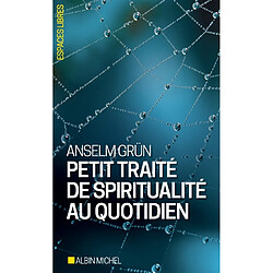 Petit traité de spiritualité au quotidien - Occasion