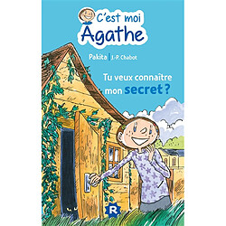 C'est moi Agathe. Tu veux connaître mon secret ? - Occasion