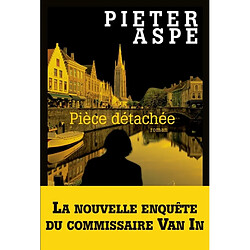 Une enquête du commissaire Van In. Vol. 9. Pièce détachée - Occasion