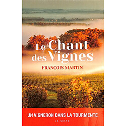 Le chant des vignes