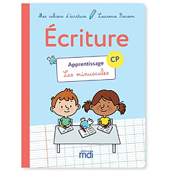 Ecriture CP : apprentissage, les minuscules