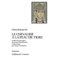 Le chevalier à la peau de tigre