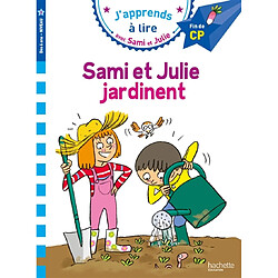 Sami et Julie jardinent : fin de CP, niveau 3