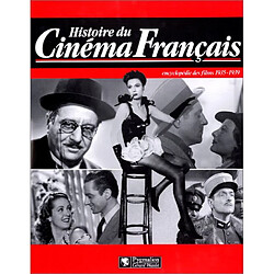 Histoire du cinéma français : encyclopédie des films. Vol. 2. 1935-1939