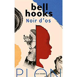 Noir d'os : mémoires de fille