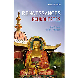 Renaissances bouddhistes : du Tibet à la France - Occasion