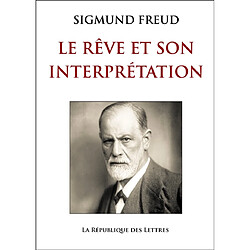 Le rêve et son interprétation