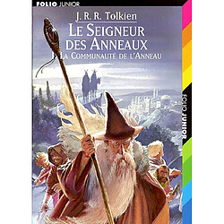 Le seigneur des anneaux. Vol. 1. La communauté de l'anneau