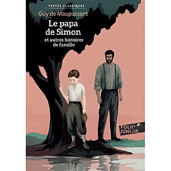 Le papa de Simon : et autres histoires de famille