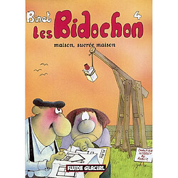 Les Bidochon. Vol. 4. Maison, sucrée maison - Occasion