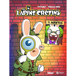 The lapins crétins. Vol. 11. Wanted