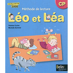 Méthode de lecture Léo et Léa, CP : programmes 2008