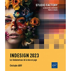 InDesign 2023 : les fondamentaux de la mise en page