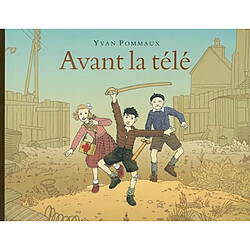 Avant la télé - Occasion