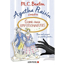 Agatha Raisin enquête. Vol. 24. Gare aux empoisonneuses - Occasion