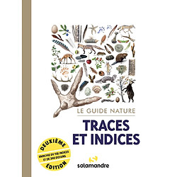 Traces et indices : le guide nature