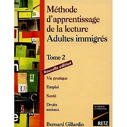 Méthode d'apprentissage de la lecture, adultes immigrés. Vol. 2 - Occasion