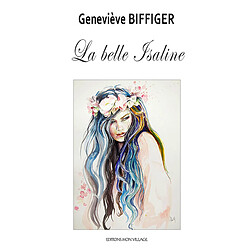 La belle Isaline - Occasion