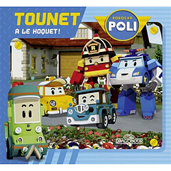 Robocar Poli. Tounet a le hoquet ! - Occasion