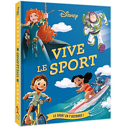 Vive le sport : tout le sport en 7 histoires !