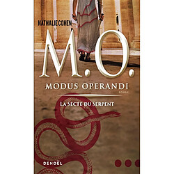 Modus operandi. Vol. 1. La secte du serpent - Occasion