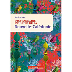 Dictionnaire insolite de la Nouvelle-Calédonie