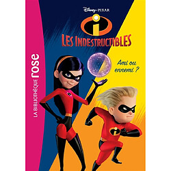 Les Indestructibles. Vol. 1. Ami ou ennemi ? - Occasion