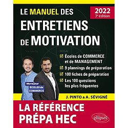 Le manuel des entretiens de motivation : la référence prépa HEC : 2022 - Occasion