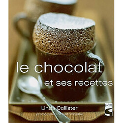 Le chocolat et ses recettes