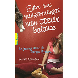 Le journal intime de Georgia Nicolson. Vol. 3. Entre mes nunga-nungas, mon coeur balance - Occasion