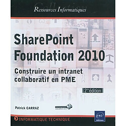 SharePoint Foundation 2010 : construire un intranet collaboratif en PME - Occasion