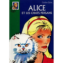 Alice et les chats persans - Occasion