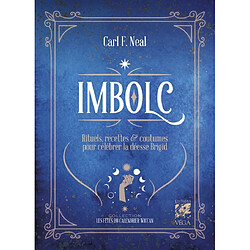 Imbolc : rituels, recettes & coutumes pour célébrer la déesse Brigid