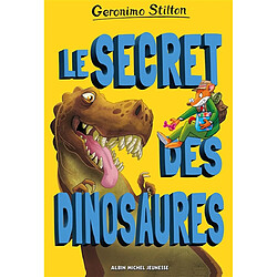 Sur l'île des derniers dinosaures. Le secret des dinosaures