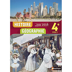 Histoire géographie 4, cycle 4 : nouveau programme 2016