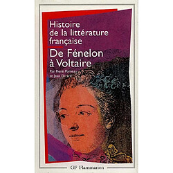 Histoire de la littérature française. Vol. 5. De Fénelon à Voltaire - Occasion