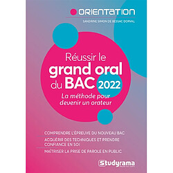 Réussir le grand oral du bac 2022 : la méthode pour devenir un orateur