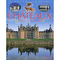 Les châteaux de la Loire - Occasion