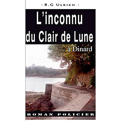 L'inconnu du Clair de lune à Dinard