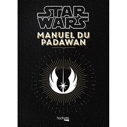 Star Wars, manuel du padawan : 100 exercices pratiques pour l'aspirant jedi - Occasion