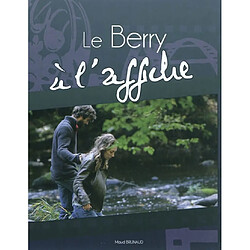 Le Berry à l'affiche